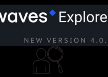 Waves releases Explorer version 4.0.0 with a more user-friendly interface